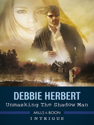 cover image of Unmasking the Shadow Man